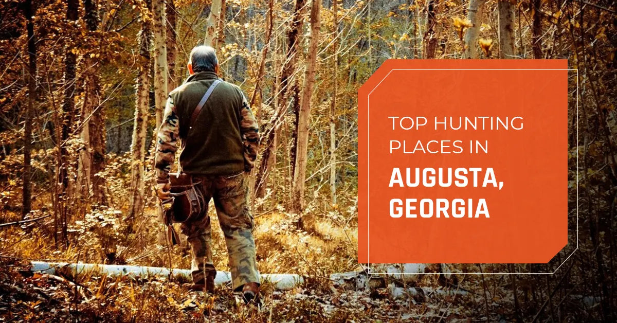Top Hunting Places in Augusta, Georgia