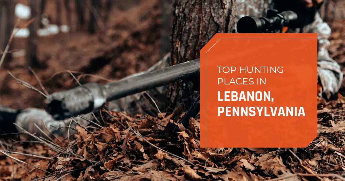 Top Hunting Places in Lebanon, Pennsylvania