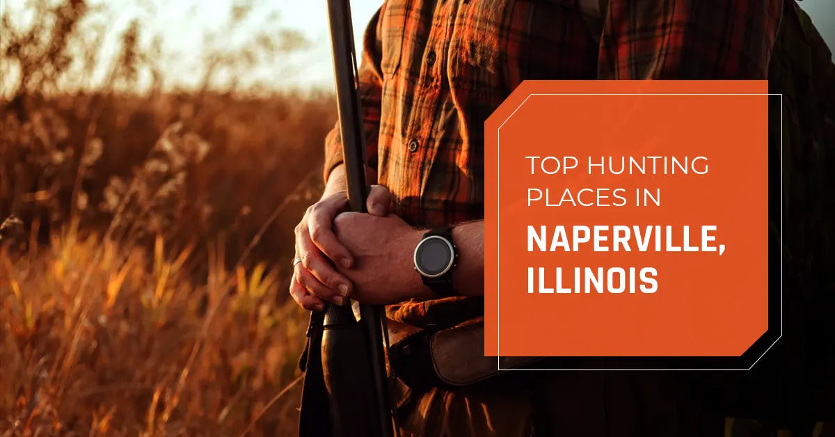 Top Hunting Places in Naperville, Illinois