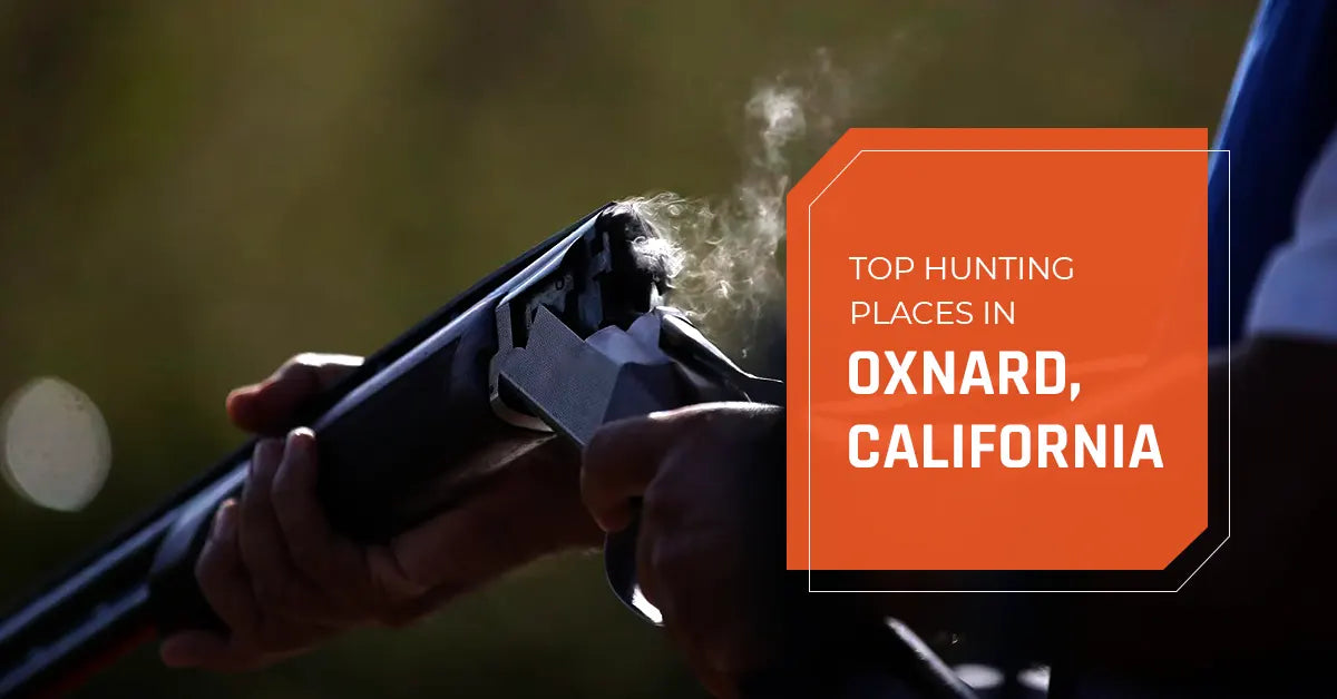 Top Hunting Places in Oxnard, California
