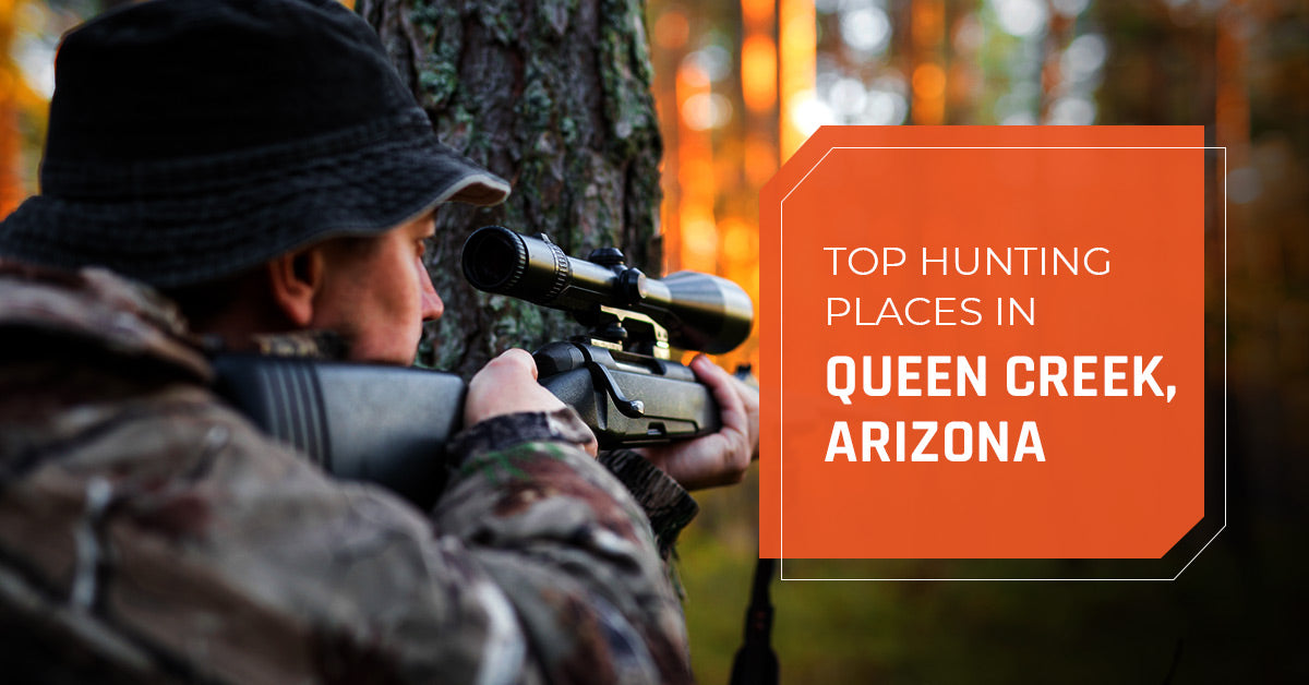 Top Hunting Places in Queen Creek, Arizona