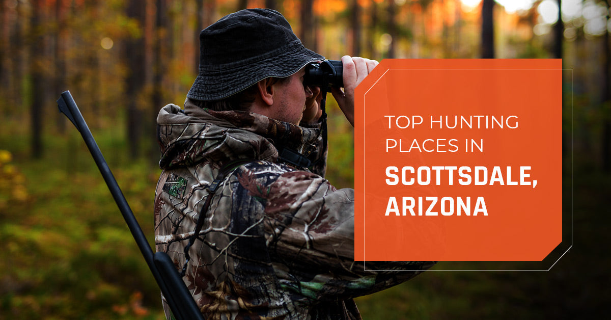Top Hunting Places in Scottsdale, Arizona