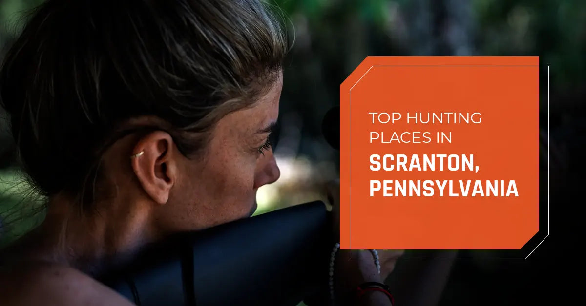 Top Hunting Places in Scranton, Pennsylvania